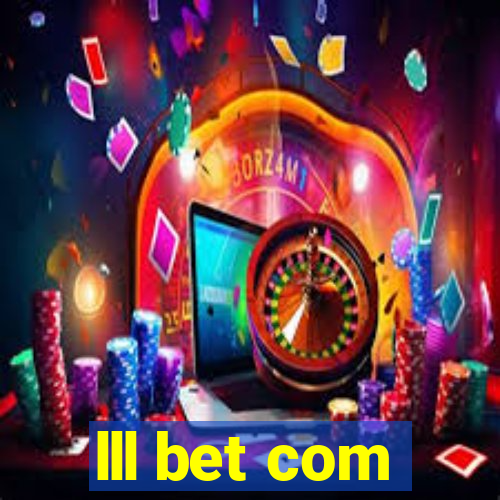 lll bet com